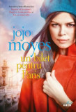 Un bilet pentru Paris &ndash; Jojo Moyes
