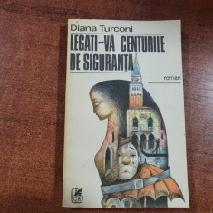 Legati-va centurile de siguranta de Diana Turconi