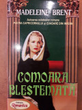 Comoara blestemata, Madeleine Brent