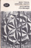 Carte Apa trece, pietrele raman - Proverbe Romanesti, Editura Pentru Literatura, 1966, 445 pagini, brosata, 13x20 cm, romana