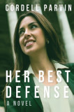Her Best Defense, 2020