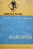 Ion Pisota - Judetul Harghita (Editia: 1976)