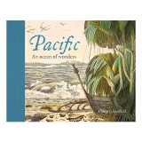Pacific. An Ocean of Wonders