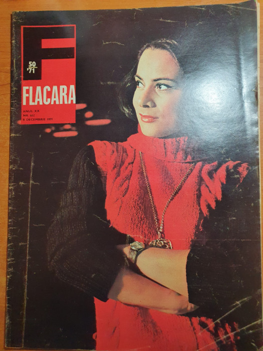 flacara 11 decembrie 1971-jubileul uzinei autocamioane brasov,art.bilca suceava