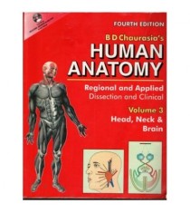 B D Chaurasia&#039;s - Human Anatomy Vol 3 Head, Neck &amp; Brain + CD - 123172