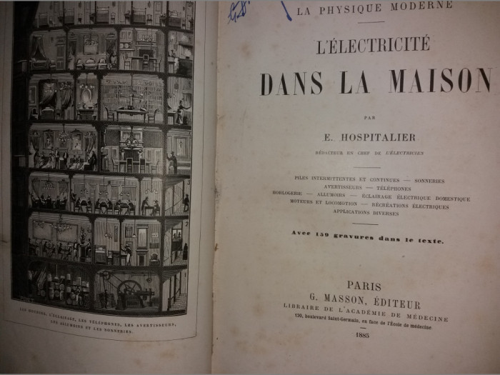 E. HOSPITALIER - L&#039; ELECTRICITE DANS LA MAISON {1885}