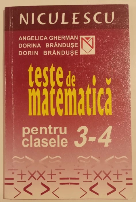 Angelica Gherman - Teste de matematica pentru clasele 3-4