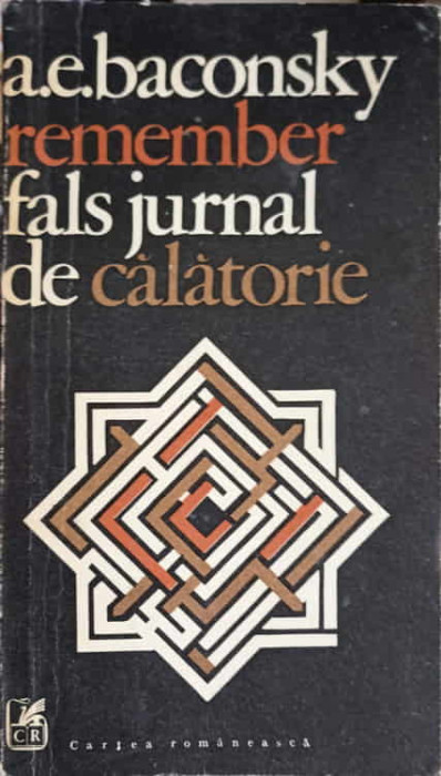 REMEMBER. FALS JURNAL DE CALATORIE VOL.2-A.E. BACONSKY-216326
