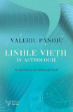 Liniile vieții &icirc;n astrologie - Paperback brosat - For You