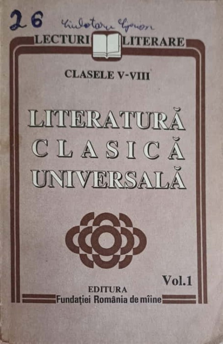 LITERATURA CLASICA UNIVERSALA VOL.1-COLECTIV-218647