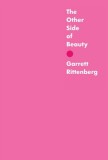 The Other Side of Beauty