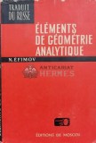 Cumpara ieftin Elements de geometrie analytique - 1969 - N. Efimov (M27)