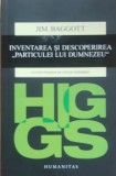Jim Baggott - Highs Inventarea Si Descoperirea &quot; Particulei Lui Dumnezeu&quot; 2015