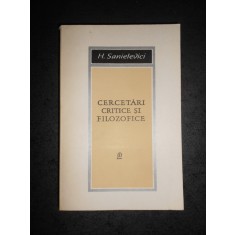 H. SANIELEVICI - CERCETARI CRITICE SI FILOZOFICE
