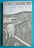 Ion Caraion &ndash; Ultima Bolgie Jurnal 3