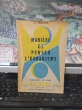 Le Corbusier, Maniere de penser l&#039;Urbanisme. Urbanisme des CIAM, Paris 1942, 243