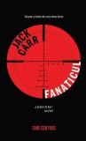 Fanaticul (Vol. 2) - Paperback brosat - Jack Carr - Crime Scene Press
