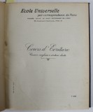 COURS D &#039; ECRITURE CURSIVE ANGLAISE / COURS D &#039; ARITHMETIQUE ET ALGEBRE COMMERCIALES / COURS ELEMENTAIRE DE COMPTABILITE , COLIGAT DE TREI CURSURI , A