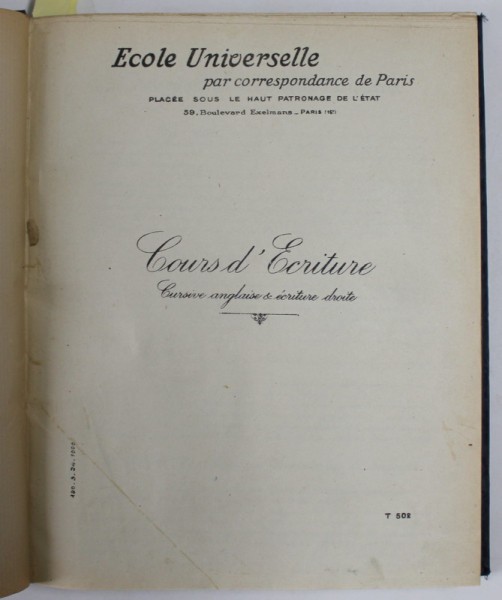 COURS D &#039; ECRITURE CURSIVE ANGLAISE / COURS D &#039; ARITHMETIQUE ET ALGEBRE COMMERCIALES / COURS ELEMENTAIRE DE COMPTABILITE , COLIGAT DE TREI CURSURI , A
