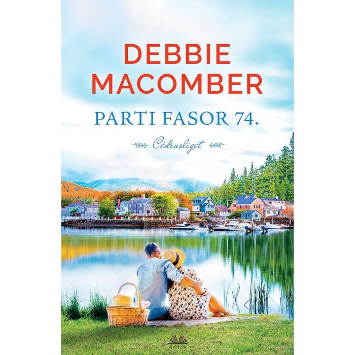 Parti fasor 74 - C&eacute;drusliget - Debbie Macomber