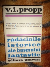 Radacinile istorice ale basmului fantastic - V.I.Propp / 494 pagini (Nu trimit prin curierat