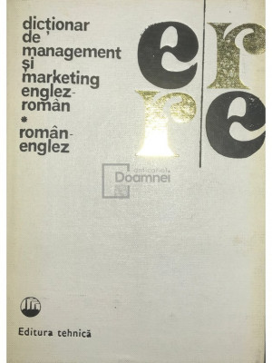 Virginia Cartianu - Dicționar de management și marketing englez-rom&amp;acirc;n / rom&amp;acirc;n-englez (editia 1973) foto