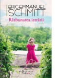 Razbunarea iertarii - Eric-Emmanuel Schmitt, Laurentiu Malomfalean