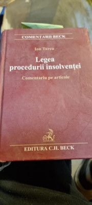 Ion Turcu - Legea Procedurii Insolventei. Comentariu pe Articole foto