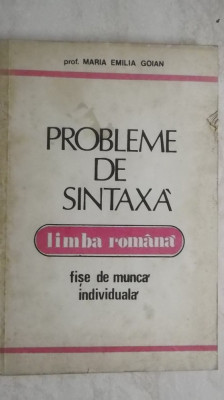 Maria Emilia Goian - Probleme de sintaxa, limba romana, fise de munca, 1992 foto