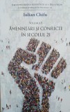 Reconfigurarea securitatii si a relatiilor internationale in secolul 21 (vol. II). Amenintari si conflicte in secolul 21