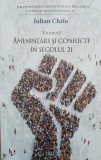 Reconfigurarea securității și a relațiilor internaționale &icirc;n secolul 21 (vol. II). Amenințări și conflicte &icirc;n secolul 21