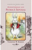 Aventurile lui Petrica Iepuras. Seria Povestiri din Padurea Verde Vol.1 - Thornton W. Burgess