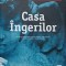 CASA INGERILOR-PASCAL BRUCKNER-276699