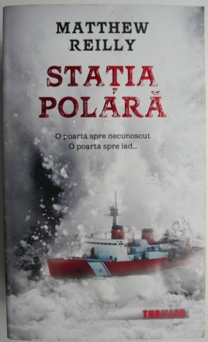Statia polara &ndash; Matthew Reilly