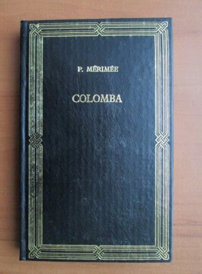 Prosper Merimee - Colomba (1994, editie cartonata) foto