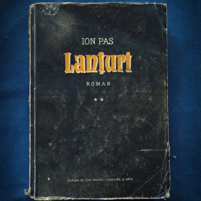 LANTURI - VOL. II - ROMAN - ION PAS foto