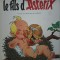 R. Goscinny, A. Uderzo - Le Fils d&#039;Ast&eacute;rix (editie princeps -oct.1983) B.D.