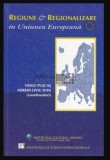 Regiune si Regionalizare in Uniunea Europeana Vasile Puscas, Adrian Liviu Ivan