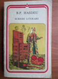 B. P. Hasdeu - Scrieri literare (1989)