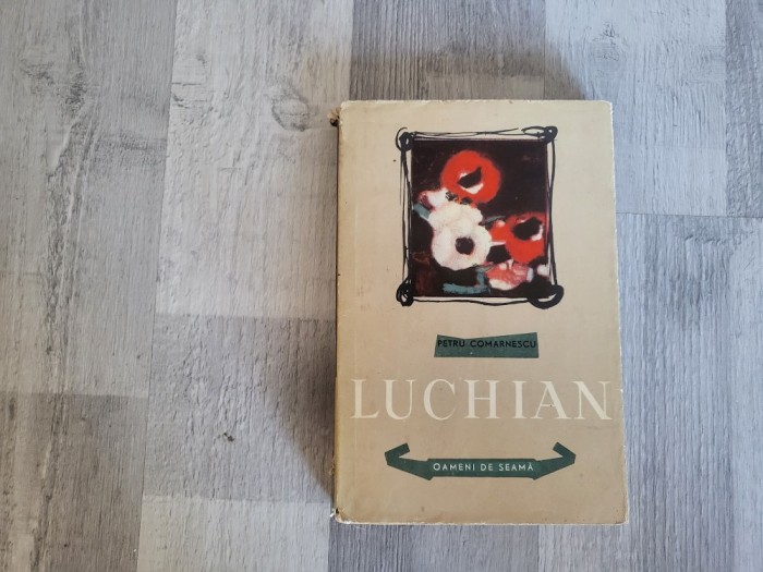 Luchian de Petru Comarnescu