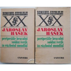 Peripetiile bravului soldat Svejk in razboiul mondial (2 volume) &ndash; Jaroslav Hasek