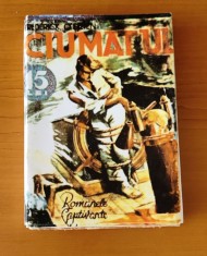 Ciumatul - Frederick O&amp;#039;Brien (Colec?ia Romanele Captivante) foto