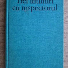 Bogomil Rainov - Trei intalniri cu inspectorul (1976, editie cartonata)