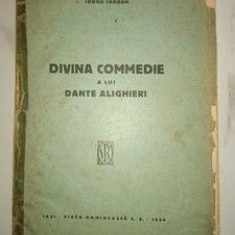 Divina Commedie a lui Dante Alighieri- Iorgu Iordan
