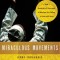 Miraculous Movements: How Hundreds of Thousands of Muslims Are Falling in Love with Jesus