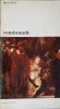 Rembrandt - Marcel Brion, 1972, Meridiane, Biblioteca de Arta, Album, Arta, Pictura, Romana, 306 pagini