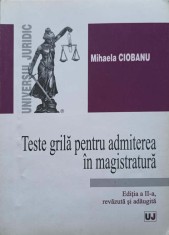 TESTE GRILA PENTRU ADMITEREA IN MAGISTRATURA-MIHAELA CIOBANU-188538