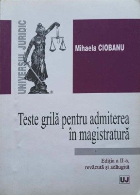 TESTE GRILA PENTRU ADMITEREA IN MAGISTRATURA-MIHAELA CIOBANU-188538 foto