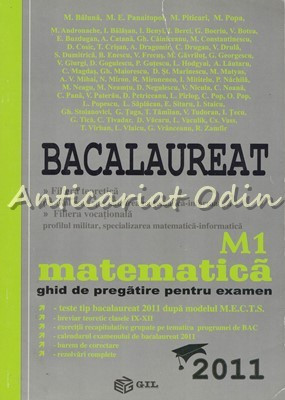 Bacalaureat 2011. Matematica M1. Ghid De Pregatire Pentru Examen - M. Baluna foto