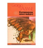 Giorgio Saviane - Eutanasia unei iubiri - 112648